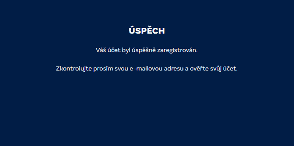 Přejděte do e-mailu, klikněte na zaslaný odkaz a potvrďte založení svého účtu.