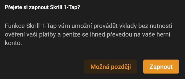 Potvrďte nebo zamítněte Skrill 1-Tap