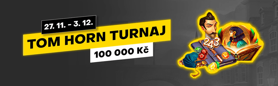 Tom Horn turnaj ve Fortuna Casinu