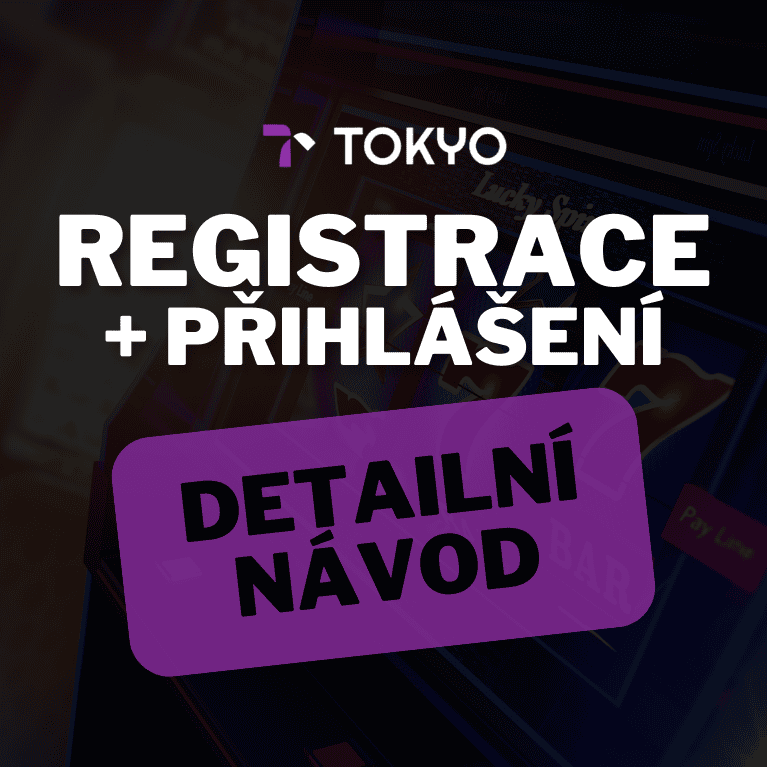 Tokyo casino registrace a přihlášení
