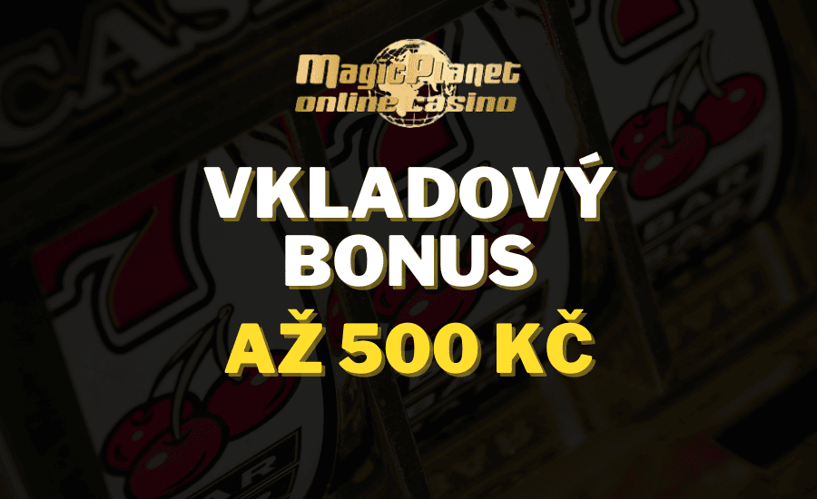 100% vkladový bonus v Magic Planet casinu až 500 Kč