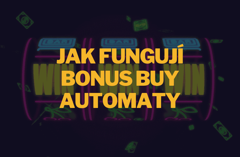 🎰 Bonus Buy automaty: jak funguje okamžitý nákup bonusu