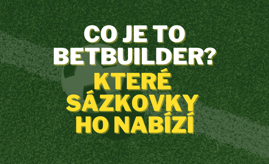 Co je to BetBuilder