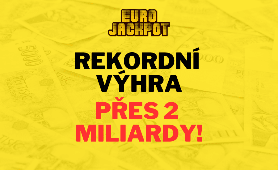 Vysoká výhra v Eurojackpotu – šťastlivec si odnáší 2,25 miliardy korun!