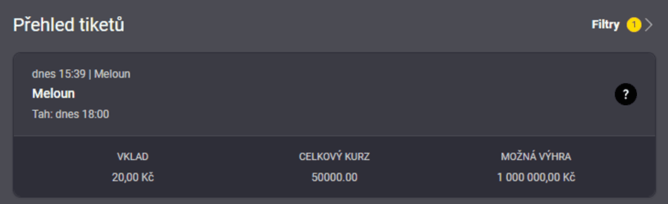 Zobrazení vsazeného tiketu