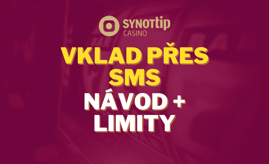 Synot Tip → 📱 SMS vklad přes mobil