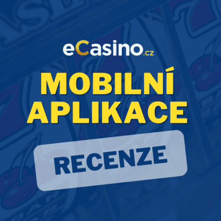 eCasino mobilní aplikace 📱→ Recenze Android & iOS