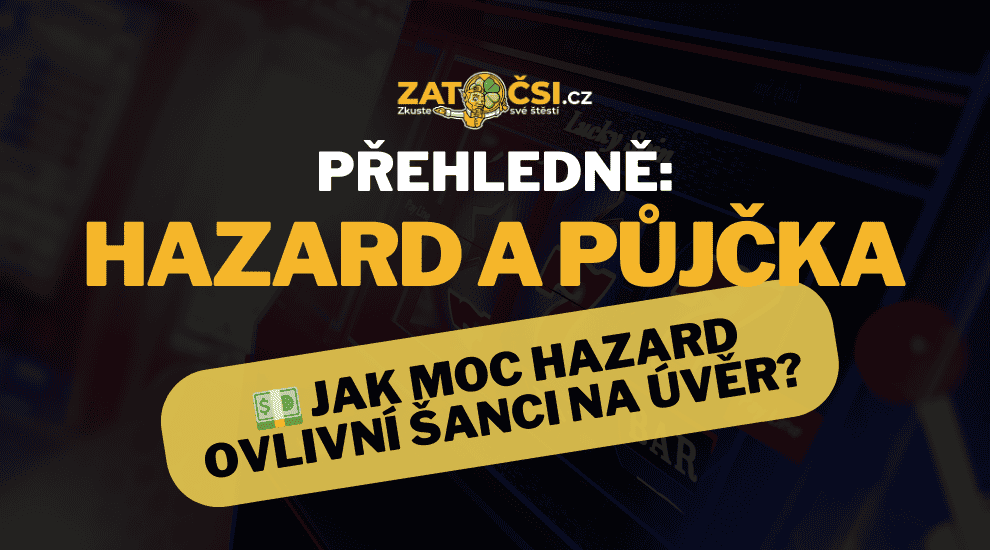 Hazardní hry a půjčky: Ovlivní sázení vaši bonitu?
