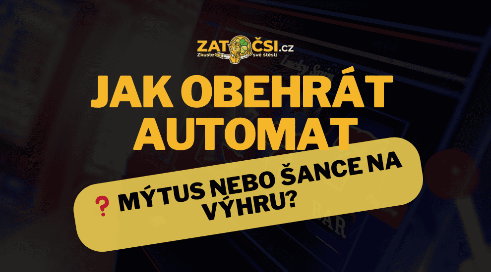 Existují strategie na automaty?