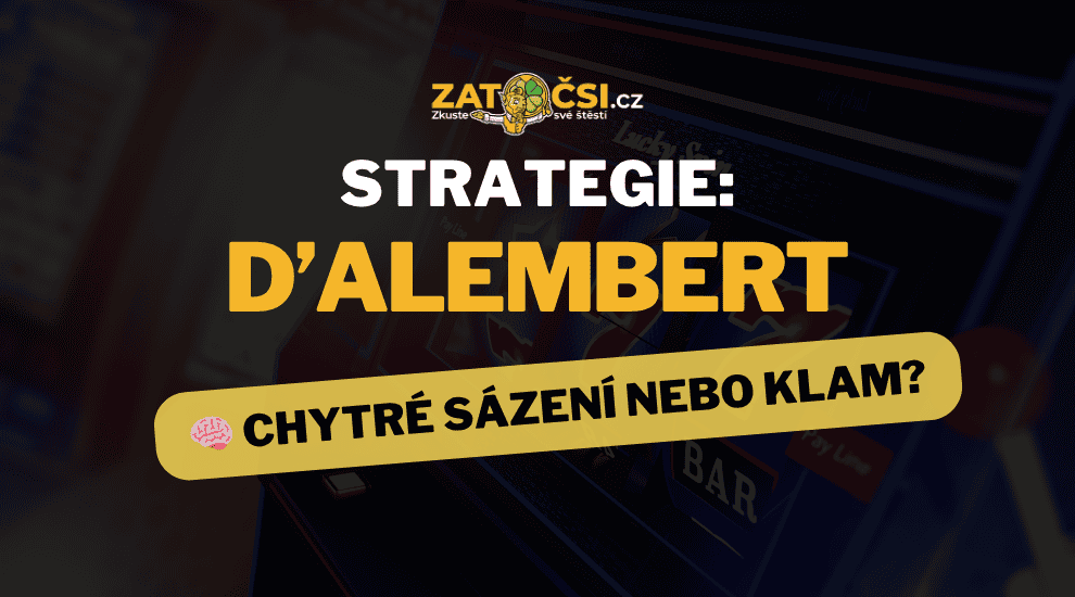 🔎 Herní strategie d’Alembert - funguje jen na papíře?