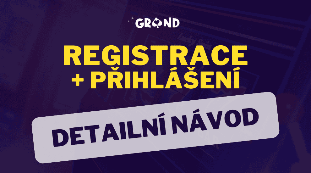 Grandwin registrace a přihlášení