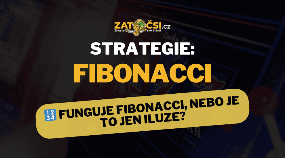 Jak funguje herní strategie Fibonacci a kdy ji použít