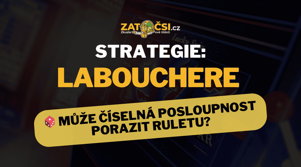 Labouchere strategie: chytrý systém, nebo jen iluze kontroly?