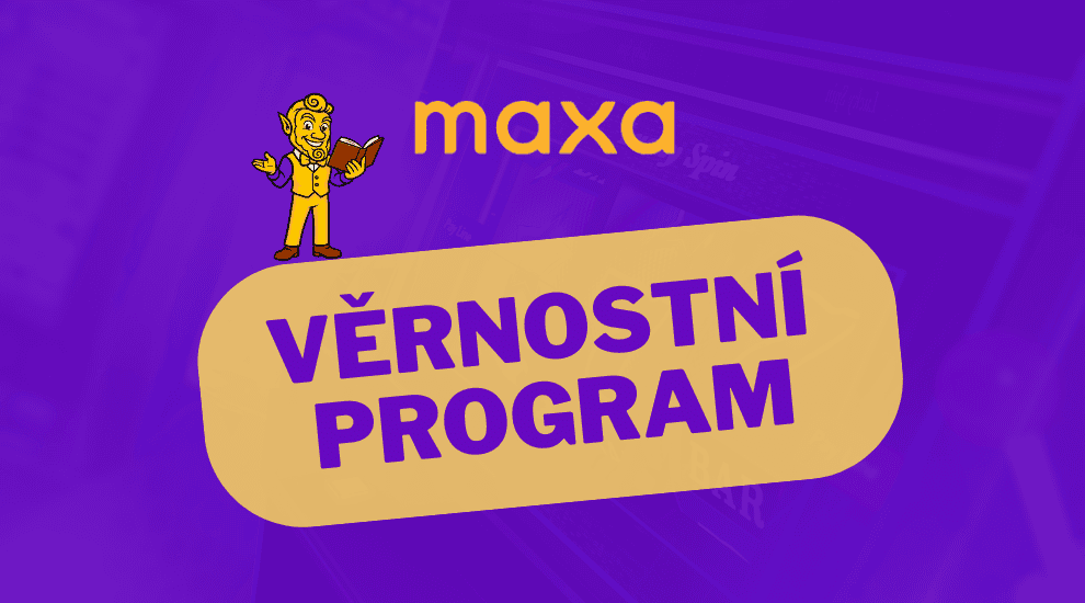 Věrnostní program od Maxy