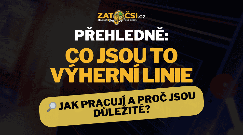 Co jsou výherní linie a jak ovlivňují výhry