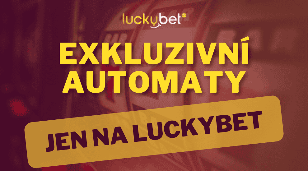 Nejlepší exkluzivní automaty v casinu LuckyBet