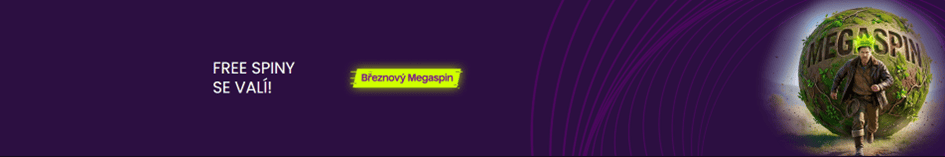 Poslední březnový Megaspin