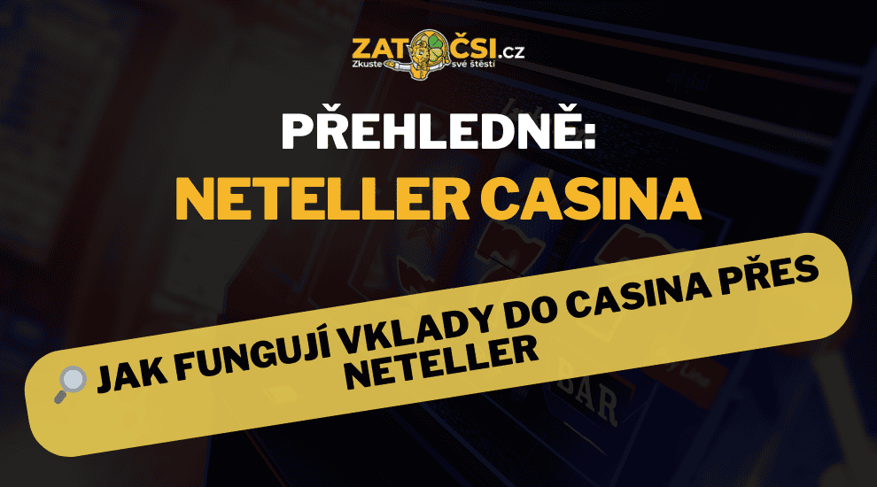 Neteller → 💳 jak vložit a vybrat peníze z online casina