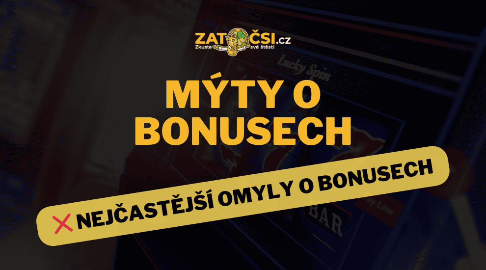 myty okolo casino bonusu