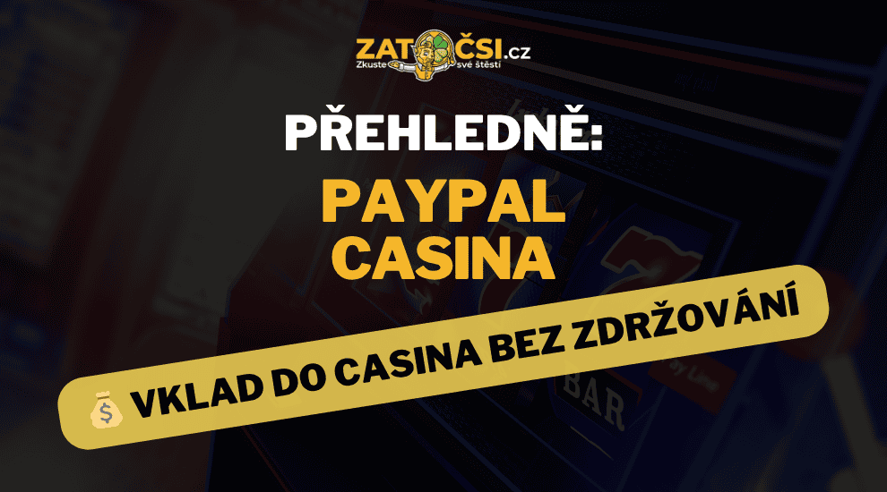 PayPal vklady a výběry