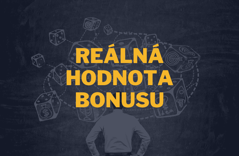 📊 Jak spočítat reálnou hodnotu bonusu? Přinášíme jednoduchý návod