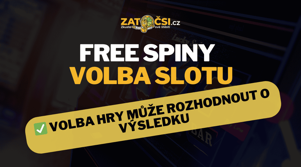 Kdy je lepší mít free spiny na konkrétní slot a kdy se vyplatí možnost volby