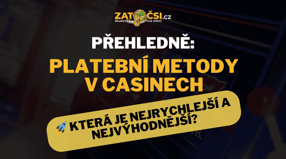 Velké srovnání platebních metod