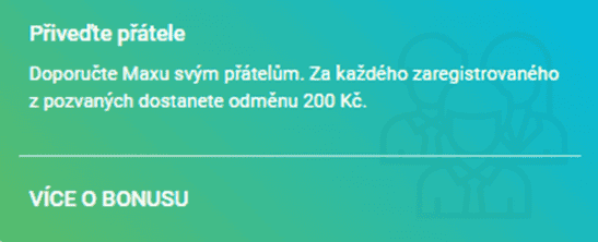 Odměna za doporučení u Maxy