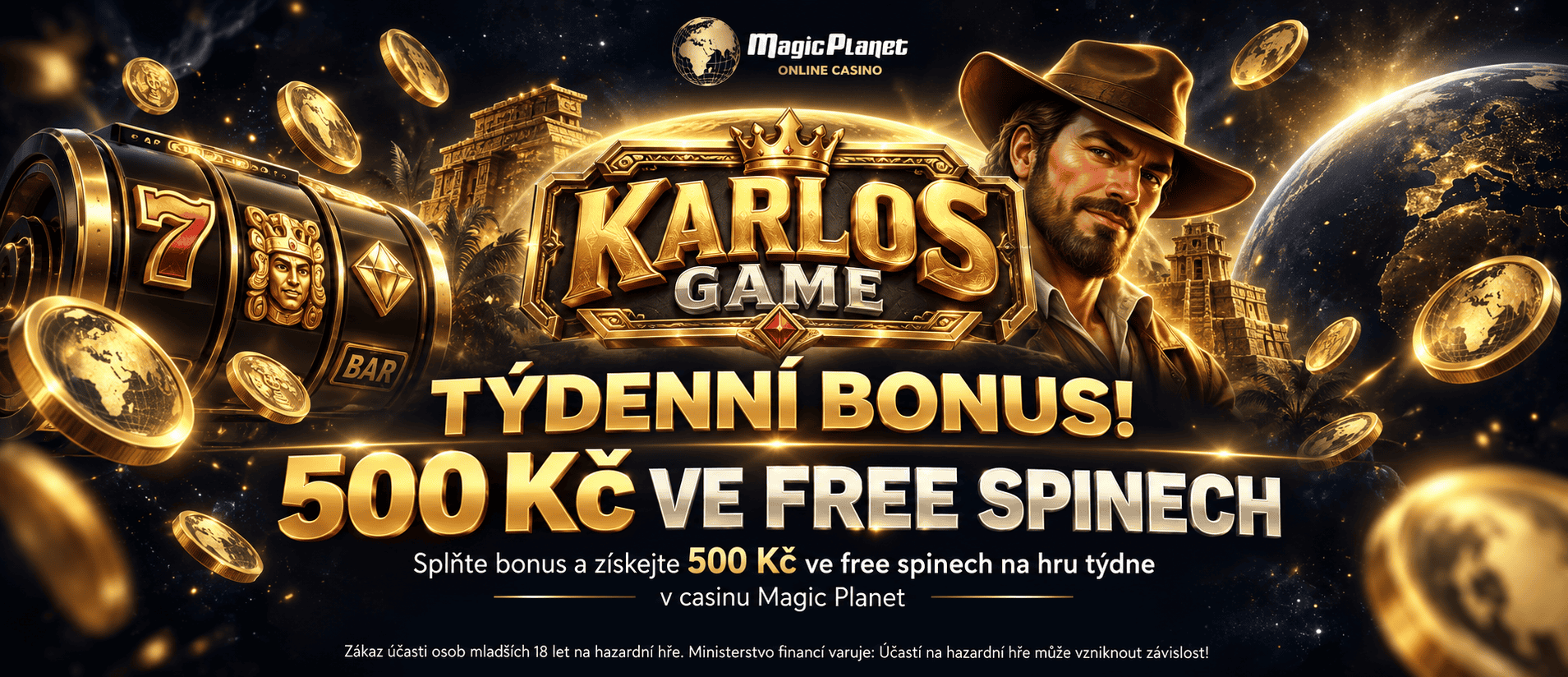 Hra týdne na Magic Planet: Získejte 500 Kč ve free spinech do Karlos Game!