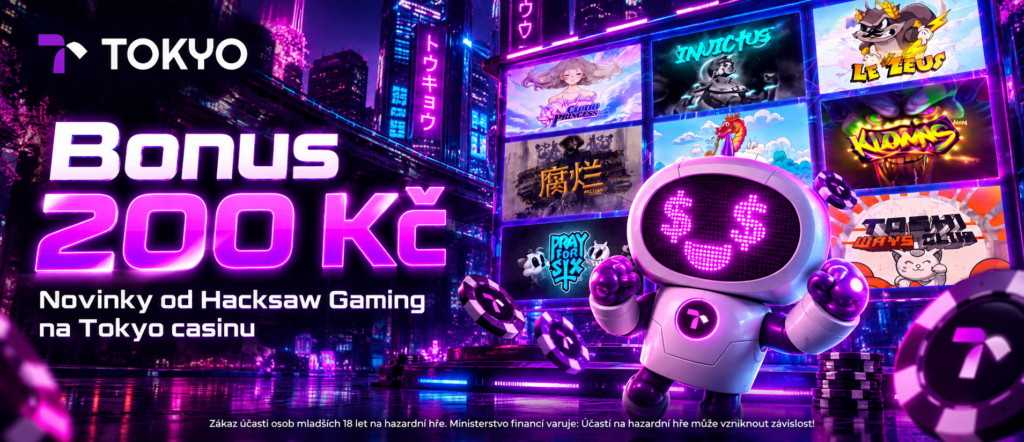 Novinky od Hacksaw Gaming míří do Tokyo casina a s nimi i bonus ve výši 200 Kč