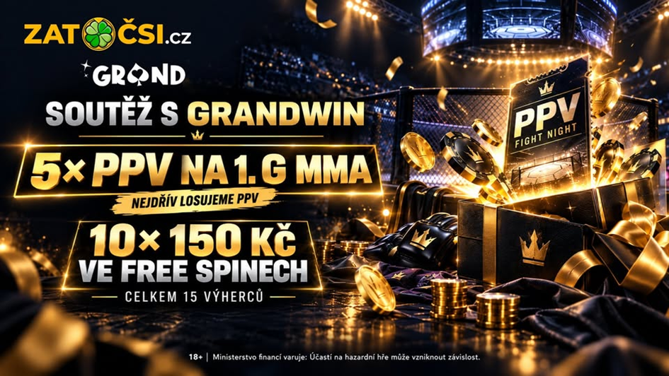 Soutěž s Grandwin o 5× PPV na 1. G MMA galavečer a 10× 150 Kč ve free spinech na ZATOČSI.CZ!