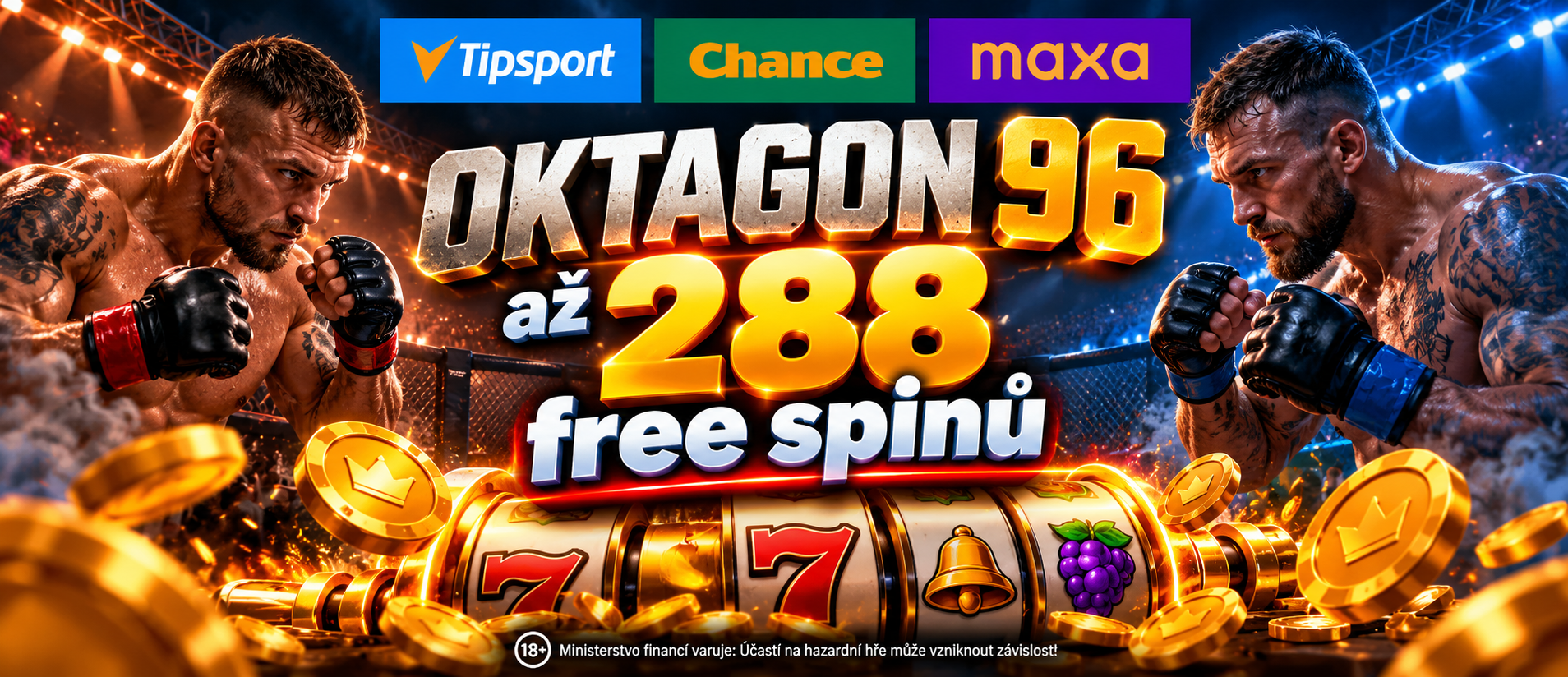 Oktagon číslo je tady 96 aneb ulovte si až 288 free spinů na Tipsportu, Chanci a Maxe